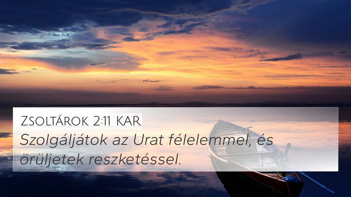 Zsoltárok 2:11 KAR Bible Verse Image