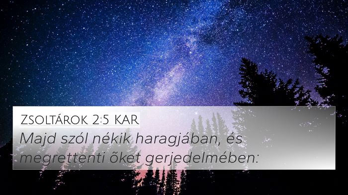 Zsoltárok 2:5 KAR Bible Verse Image