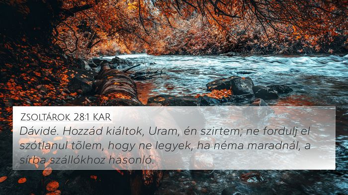 Zsoltárok 28:1 KAR Bible Verse Image