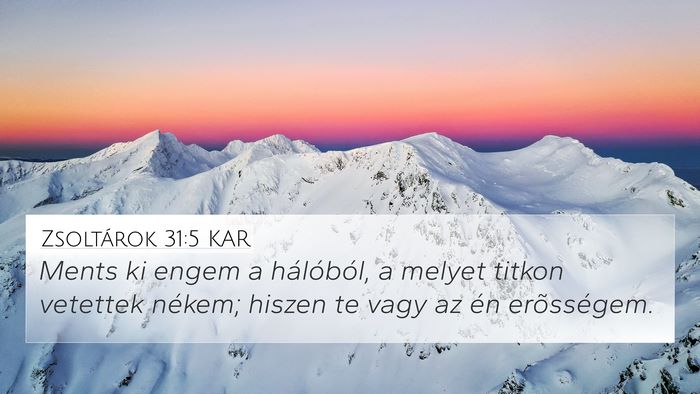 Zsoltárok 31:5 KAR Bible Verse Image