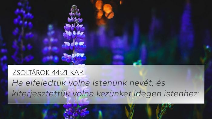 Zsoltárok 44:21 KAR Bible Verse Image