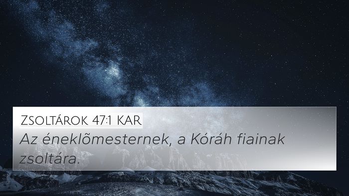 Zsoltárok 47:1 KAR Bible Verse Image
