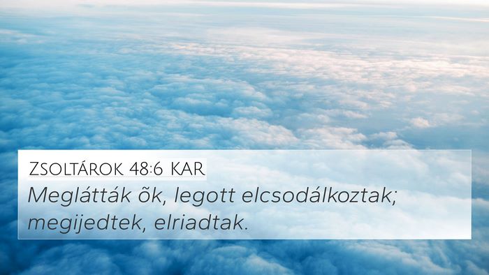 Zsoltárok 48:6 KAR Bible Verse Image