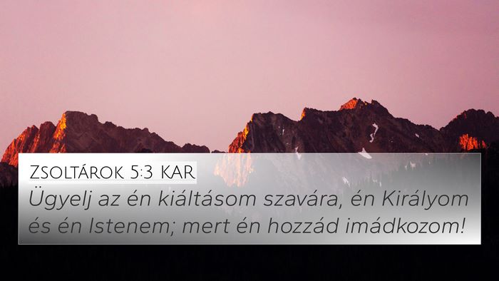 Zsoltárok 5:3 KAR Bible Verse Image