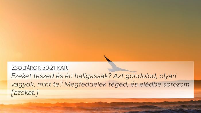 Zsoltárok 50:21 KAR Bible Verse Image