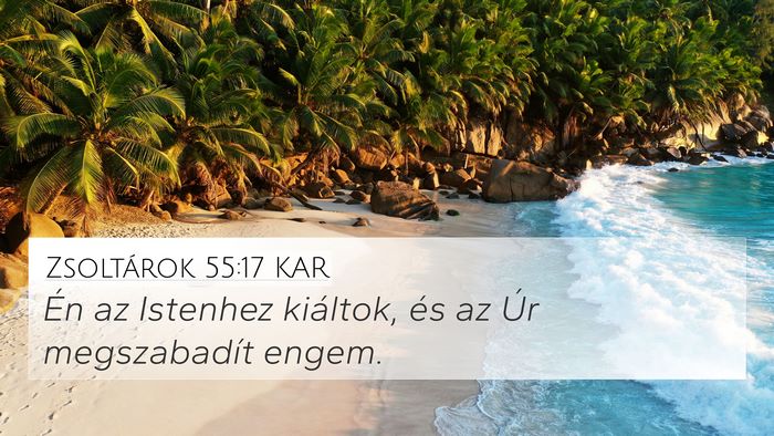 Zsoltárok 55:17 KAR Bible Verse Image