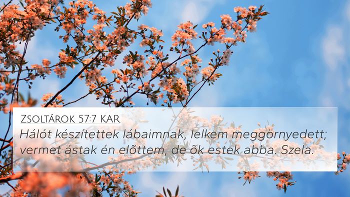 Zsoltárok 57:7 KAR Bible Verse Image