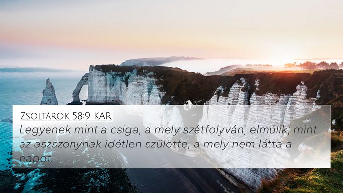 Zsoltárok 58:9 KAR Bible Verse Image