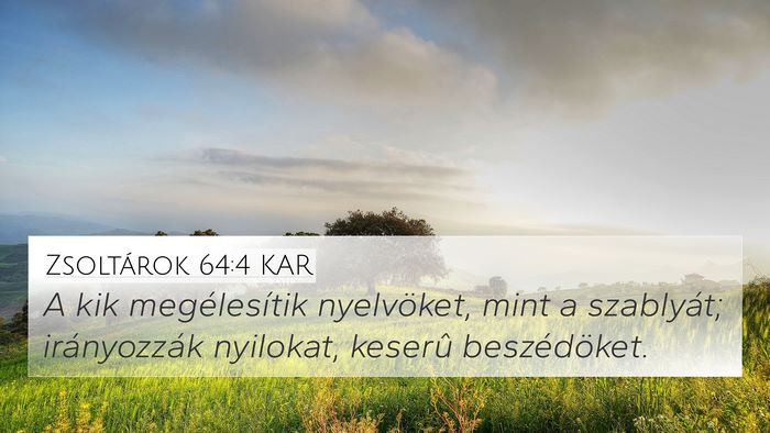 Zsoltárok 64:4 KAR Bible Verse Image