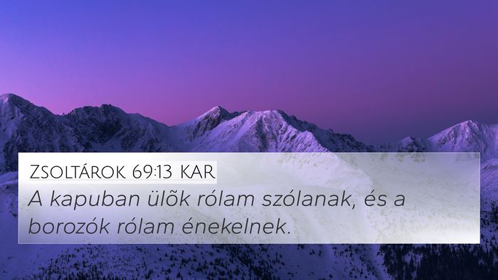 Zsoltárok 69:13 KAR Bible Verse Image