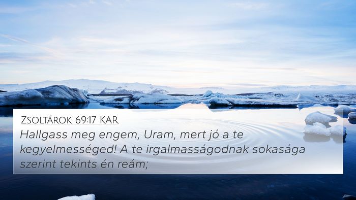 Zsoltárok 69:17 KAR Bible Verse Image