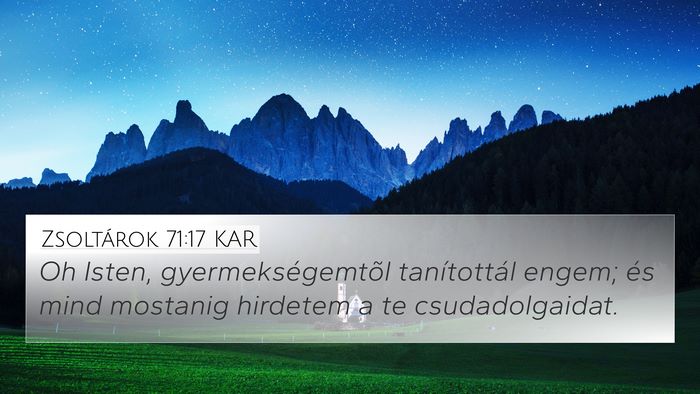 Zsoltárok 71:17 KAR Bible Verse Image