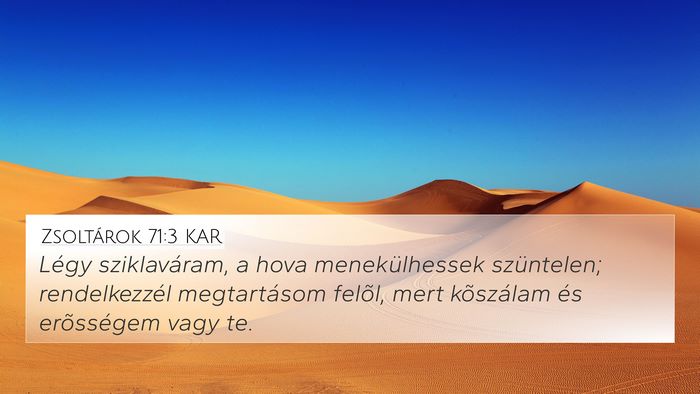 Zsoltárok 71:3 KAR Bible Verse Image