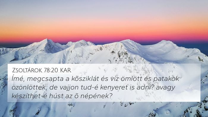 Zsoltárok 78:20 KAR Bible Verse Image