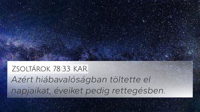 Zsoltárok 78:33 KAR Bible Verse Image