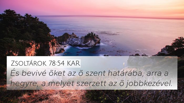 Zsoltárok 78:54 KAR Bible Verse Image