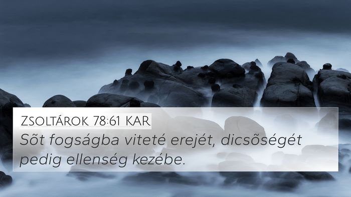 Zsoltárok 78:61 KAR Bible Verse Image