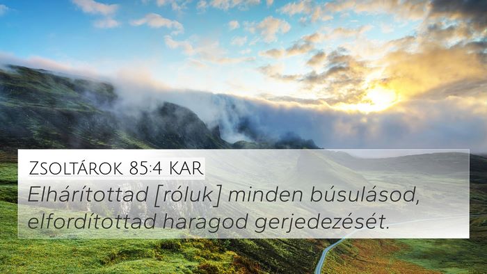 Zsoltárok 85:4 KAR Bible Verse Image