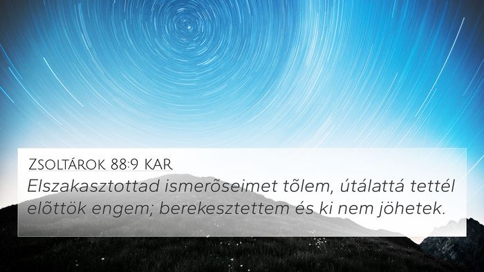 Zsoltárok 88:9 KAR Bible Verse Image