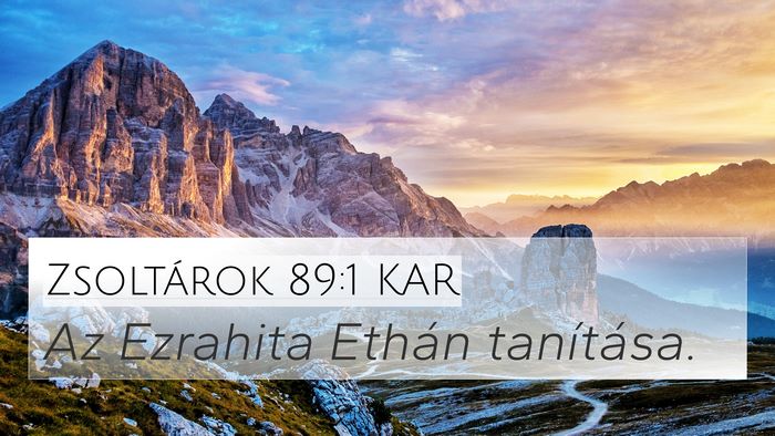 Zsoltárok 89:1 KAR Bible Verse Image