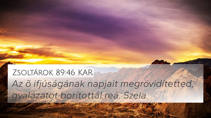 Zsoltárok 89:46 KAR Bible Verse Image