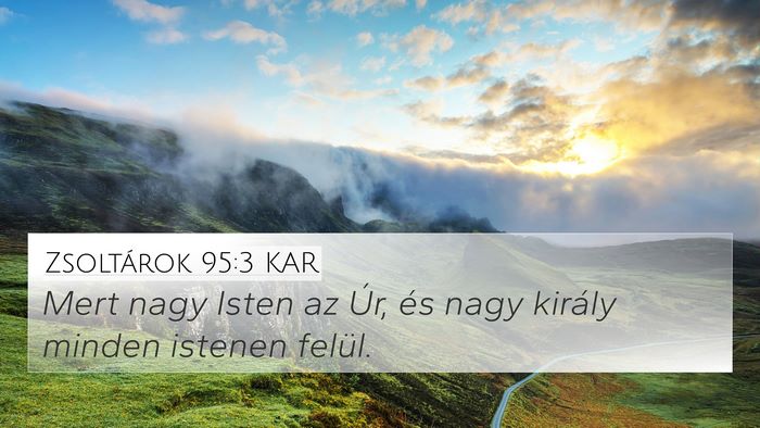Zsoltárok 95:3 KAR Bible Verse Image
