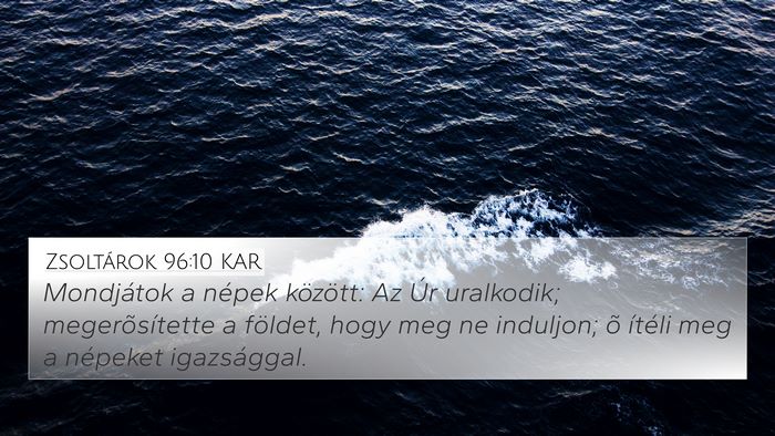 Zsoltárok 96:10 KAR Bible Verse Image
