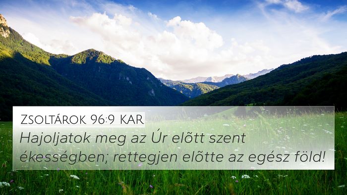 Zsoltárok 96:9 KAR Bible Verse Image