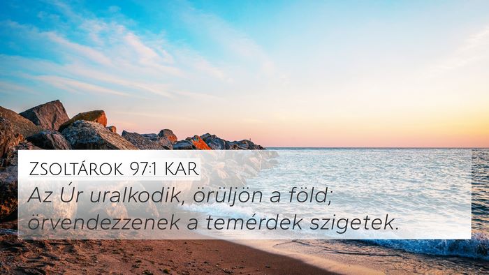 Zsoltárok 97:1 KAR Bible Verse Image