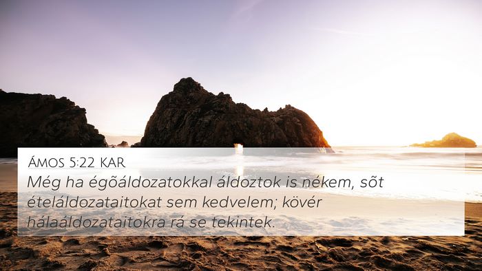 Ámos 5:22 KAR Bible Verse Image