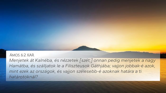 Ámos 6:2 KAR Bible Verse Image