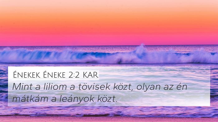Énekek Éneke 2:2 KAR Bible Verse Image