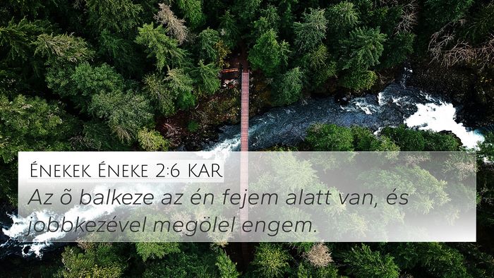 Énekek Éneke 2:6 KAR Bible Verse Image