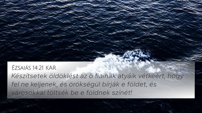 Ézsaiás 14:21 KAR Bible Verse Image