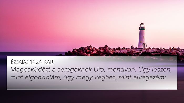 Ézsaiás 14:24 KAR Bible Verse Image