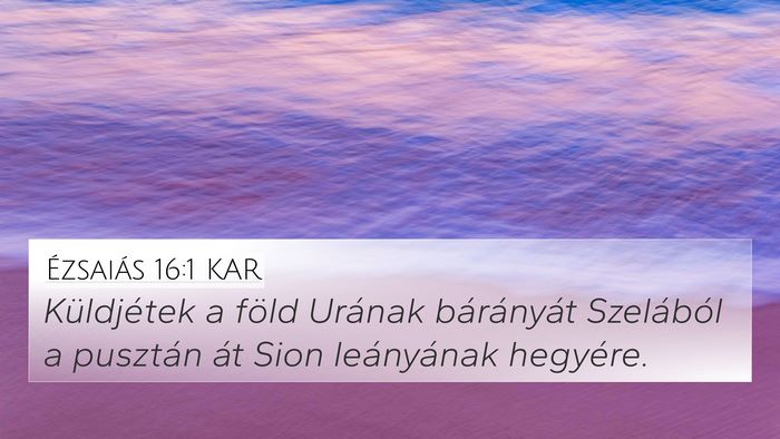 Ézsaiás 16:1 KAR Bible Verse Image