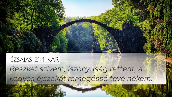 Ézsaiás 21:4 KAR Bible Verse Image
