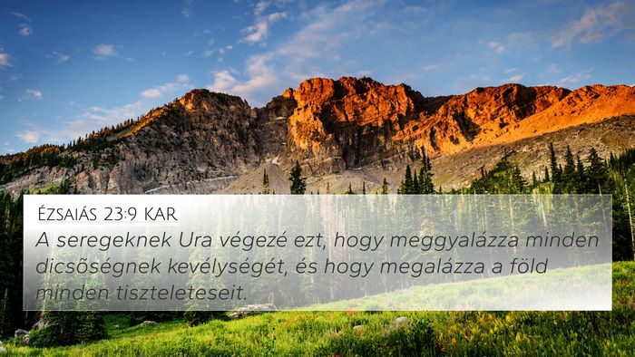 Ézsaiás 23:9 KAR Bible Verse Image