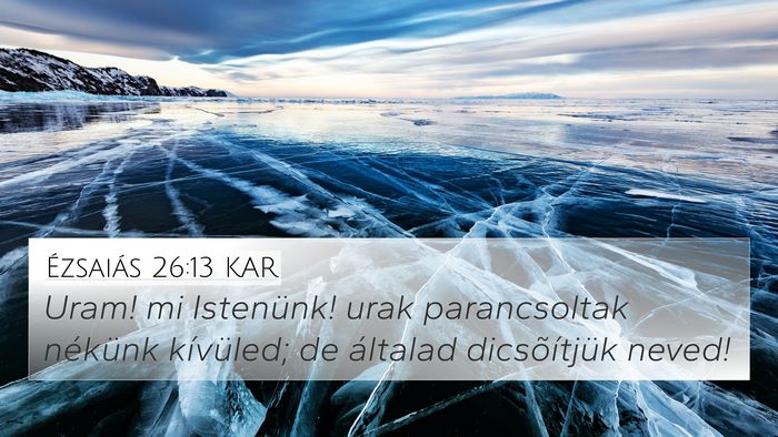 Ézsaiás 26:13 KAR Bible Verse Image