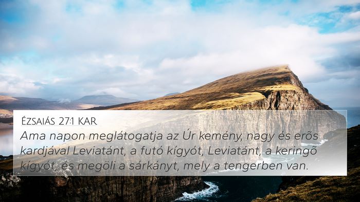 Ézsaiás 27:1 KAR Bible Verse Image