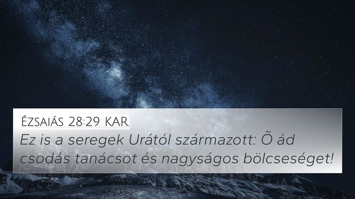 Ézsaiás 28:29 KAR Bible Verse Image