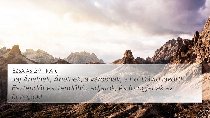 Ézsaiás 29:1 KAR Bible Verse Image