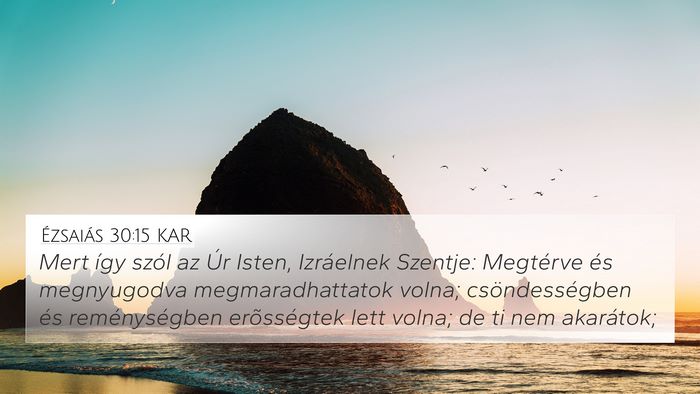 Ézsaiás 30:15 KAR Bible Verse Image