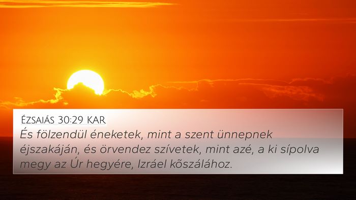 Ézsaiás 30:29 KAR Bible Verse Image
