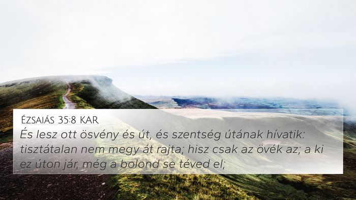 Ézsaiás 35:8 KAR Bible Verse Image
