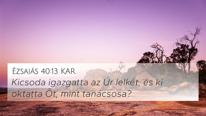 Ézsaiás 40:13 KAR Bible Verse Image