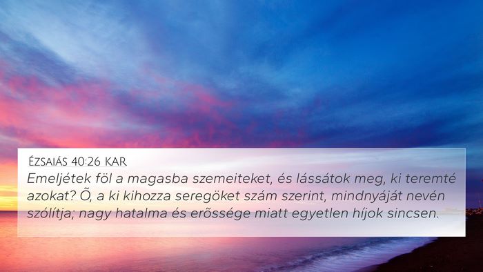 Ézsaiás 40:26 KAR Bible Verse Image