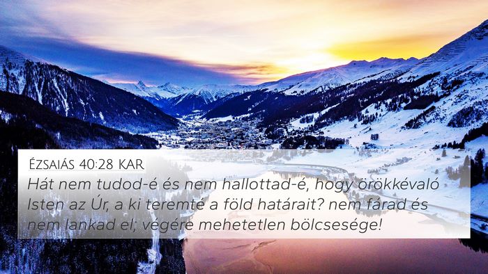 Ézsaiás 40:28 KAR Bible Verse Image