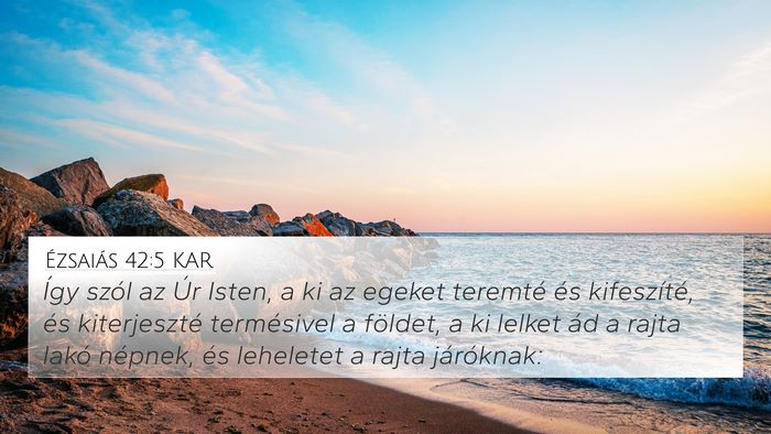 Ézsaiás 42:5 KAR Bible Verse Image