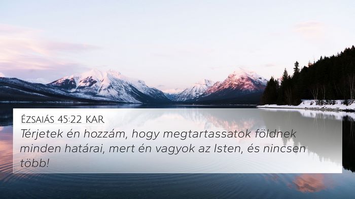 Ézsaiás 45:22 KAR Bible Verse Image